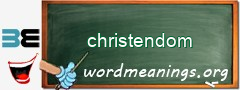 WordMeaning blackboard for christendom